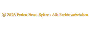 © 2026 Perlen-Braut-Spitze · Alle Rechte vorbehalten