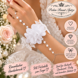 Braut Handschmuck mit weißer Stoffblume, Spitze und Perlenkette am Handgelenk